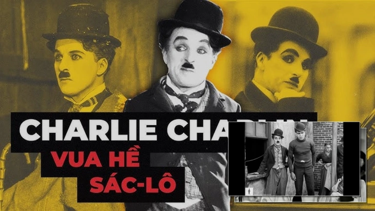 Charlie Chaplin Vua hề Sác-lô: Hành trình và Di sản Điện ảnh Vượt Thời Gian