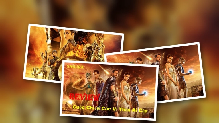 Cuộc chiến của các vị thần Ai Cập: Khám phá thần thoại và bộ phim Gods Of Egypt