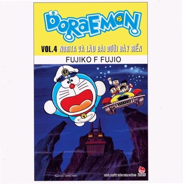 Doraemon - Truyện Dài - Tập 4 - Nobita Và Lâu Đài Dưới Đáy Biển (Tái Bản 2026)