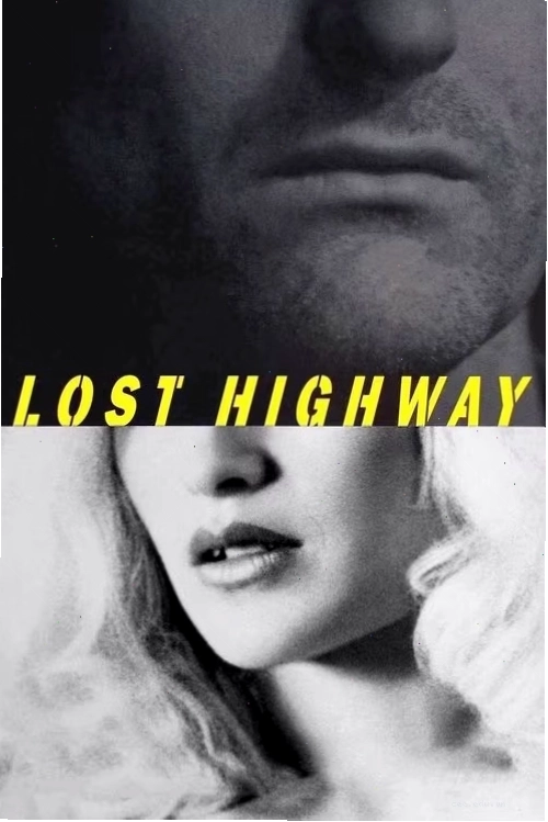 Lost Highway, bộ phim đầy ám ảnh của David Lynch