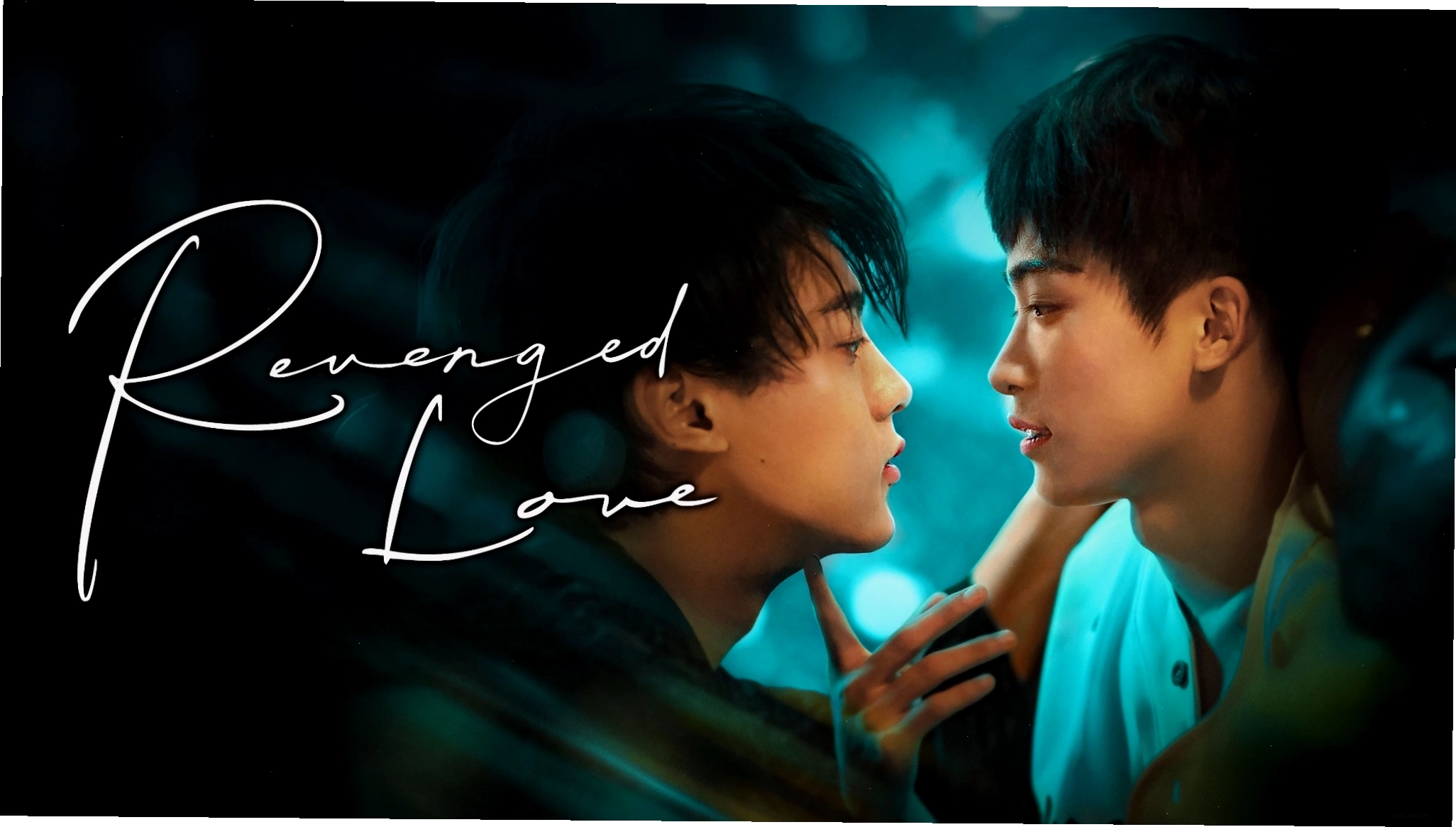 Nghịch Ái Revenged Love 2025 phim đam mỹ trung quốc