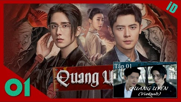 Quang Uyên Vietsub: Khám phá bộ phim hình sự gay cấn
