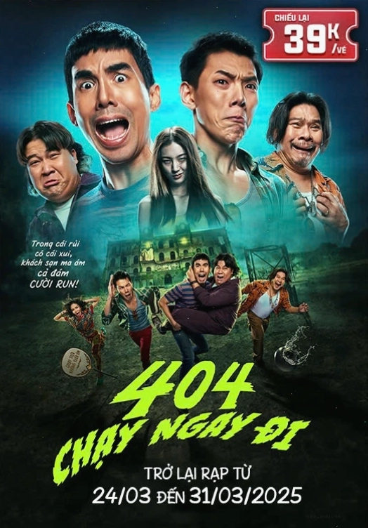 [RE-RUN 39K] 404 CHẠY NGAY ĐI - Hình ảnh quảng bá phim