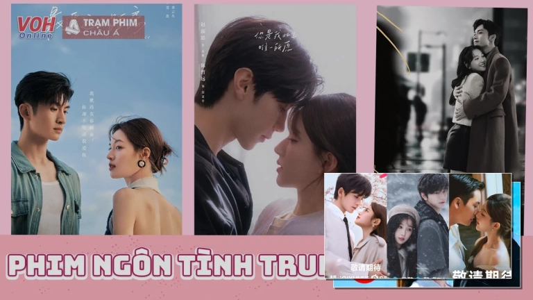 Top 10 Phim Ngôn Tình Trung Quốc Hay Nhất Mọi Thời Đại (Cập Nhật 2026)