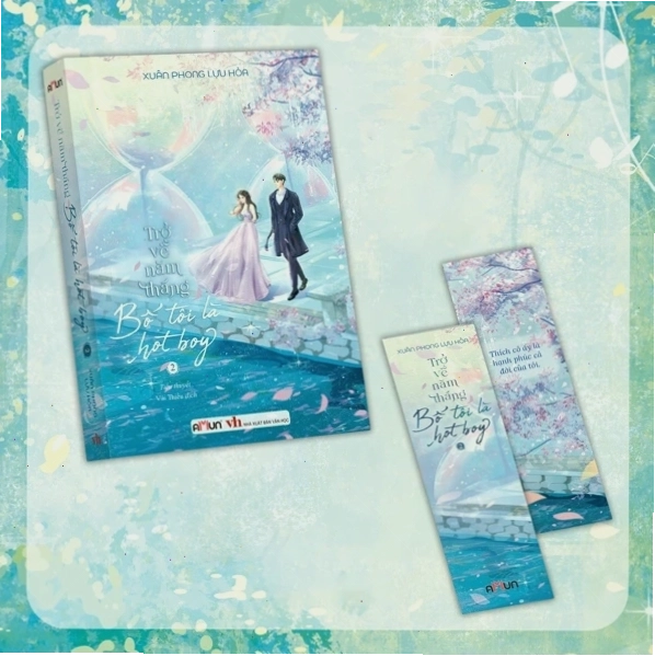 Trở về năm tháng bố tôi là hot boy - Tựa sách liên quan đến thể loại truyện tình cảm